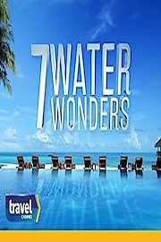 7 Water Wonders