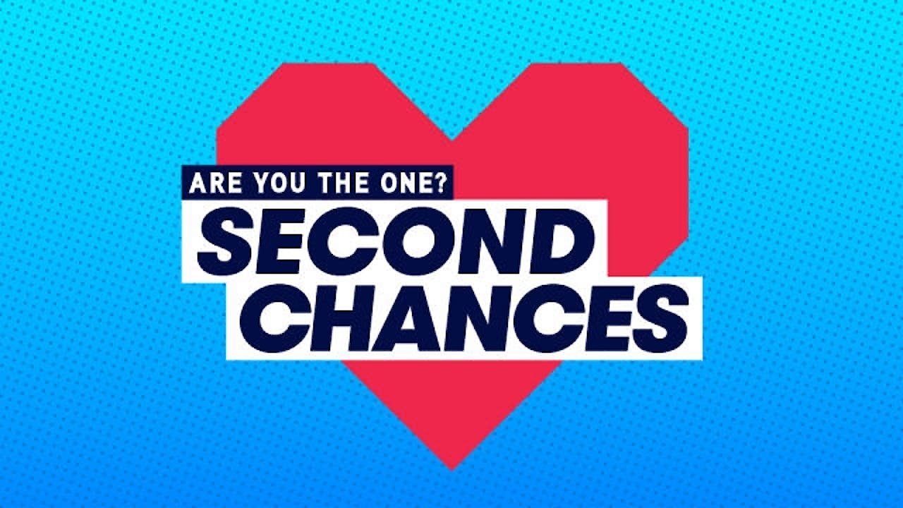 Are You The One: Second Chances