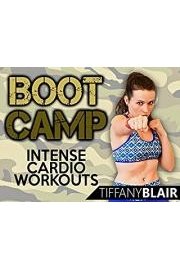 Boot Camp Intense Cardio Workouts - Tiffany Blair