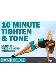 10 Minute Tighten & Tone - Dani Nicole
