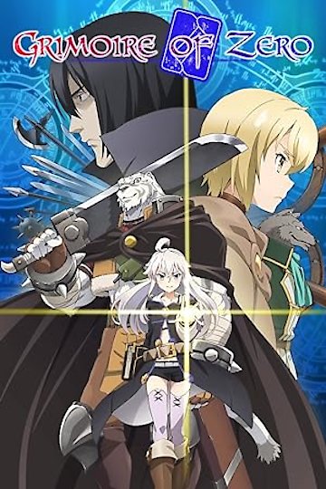 Watch Grimoire of Zero Streaming Online - Yidio