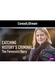 Catching History's Criminals: Forensic Story