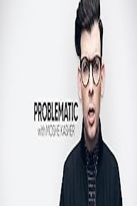 Problematic with Moshe Kasher