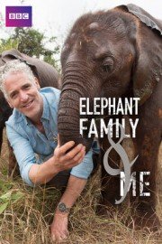 The Elephant Family and Me