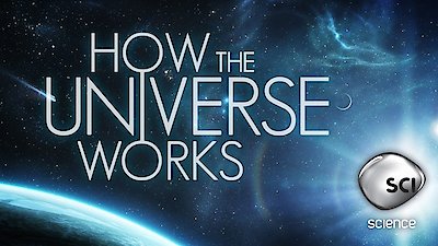 How the Universe Works Season 6 Episode 1