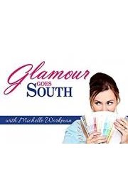 Glamour Goes South