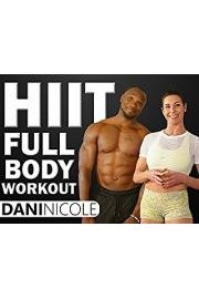 HIIT Full Body Workout - Dani Nicole
