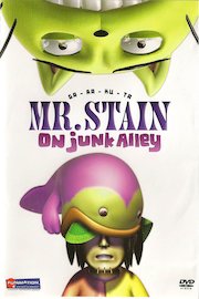 Mr. Stain on Junk Alley
