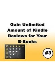 Gain Unlimited Amount of Kindle Reviews For Your Ebooks