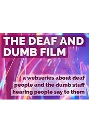 The Deaf and Dumb Film