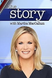 The Story with Martha MacCallum