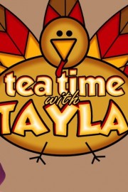 Tea Time with Tayla - Thanksgiving Videos for Children