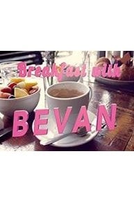 Breakfast with Bevan