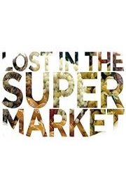 Lost in the Supermarket