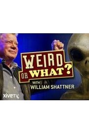 Weird or What? With William Shatner