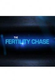 The Fertility Chase
