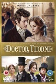 Julian Fellowes Presents Doctor Thorne