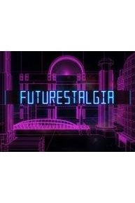 Futurestalgia