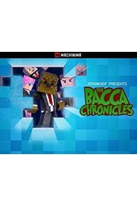 The Bacca Chronicles