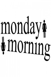 Monday Morning