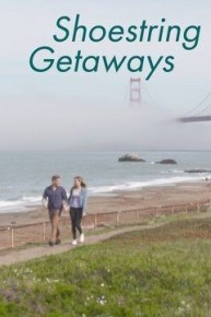 Shoestring Getaways