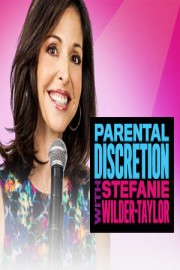 NickMom: Parental Discretion with Stefanie Wilder-Taylor