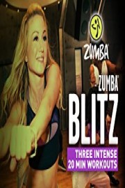 Zumba Blitz: Three Intense 20-min Workouts