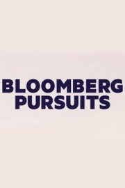 Bloomberg Pursuits