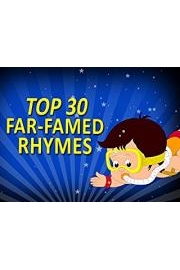 Top 30 Far-Famed Rhymes