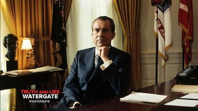 Truth and Lies: Watergate Season 1 Episode 1