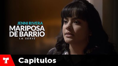 Jenni Rivera: Mariposa de Barrio Season 1 Episode 22