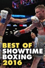 Best of Showtime Boxing 2016