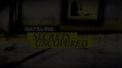 Dateline: Secrets Uncovered Season 11 Episode 29