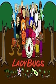 Meet The LadyBugs