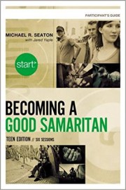 Start Becoming a Good Samaritan: Teen Curriculum Video Bible Study