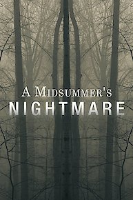 A Midsummer's Nightmare