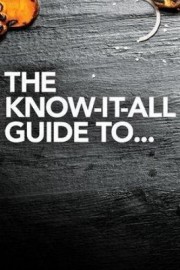 The Know It All Guide to...