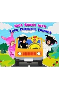 Kids Songs with Four Cheerful Friends