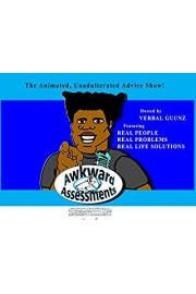 Awkward Assessments