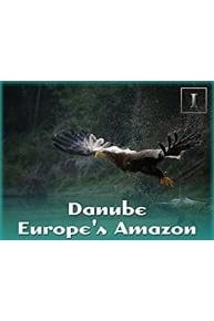 Danube - Europe's Amazon