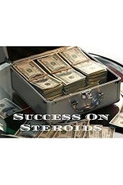 Success On Steroids