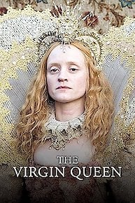 The Virgin Queen (PBS Masterpiece)