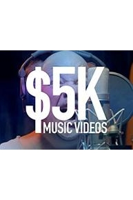5K Music Videos