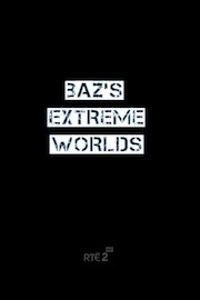 Baz's Extreme Worlds