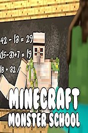 Minecraft Monster School