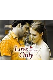 Love And Love Only