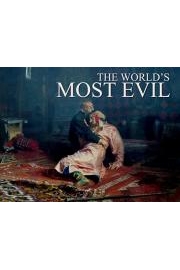 The World's Most Evil