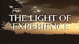 The Light of Experience