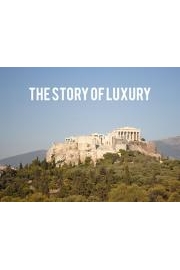The Story of Luxury