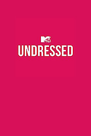 MTV Undressed